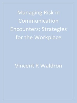 cover image of Managing Risk in Communication Encounters
